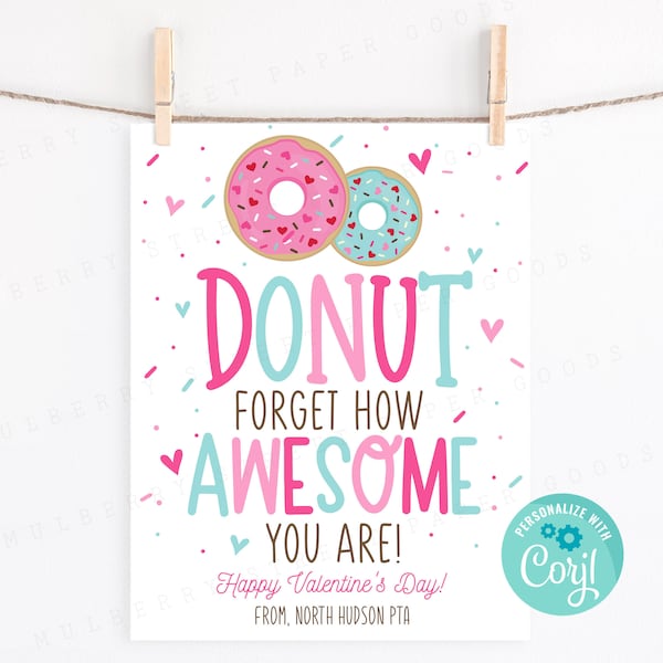 Printable Donut Forget How Awesome You Are 8x10 Wall Print, Employee Staff School Teacher Client Classroom Valentine Donut Party Printable