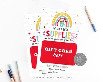 May include: Two gift cards with a rainbow and pencil design. The cards have the text "WHAT A NICE SUPPLIES to have you as my teacher!" and a red gift card area that says "GIFT CARD here".
