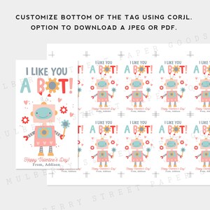 Printable I Like You A Bot Robot Valentine's Day Card, Cute Robot Valentine Gift Tag, Classroom Valentine's Day, Personalize with Corjl image 2