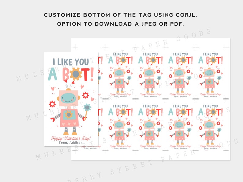 Printable I Like You A Bot Robot Valentine's Day Card, Cute Robot Valentine Gift Tag, Classroom Valentine's Day, Personalize with Corjl image 2