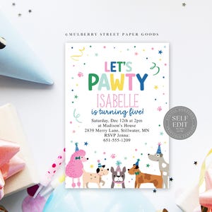 May include: A colorful invitation for a dog-themed birthday party. The invitation reads "Let's Pawty Isabelle is turning five!" with illustrations of dogs wearing party hats. The design includes confetti and paw prints.