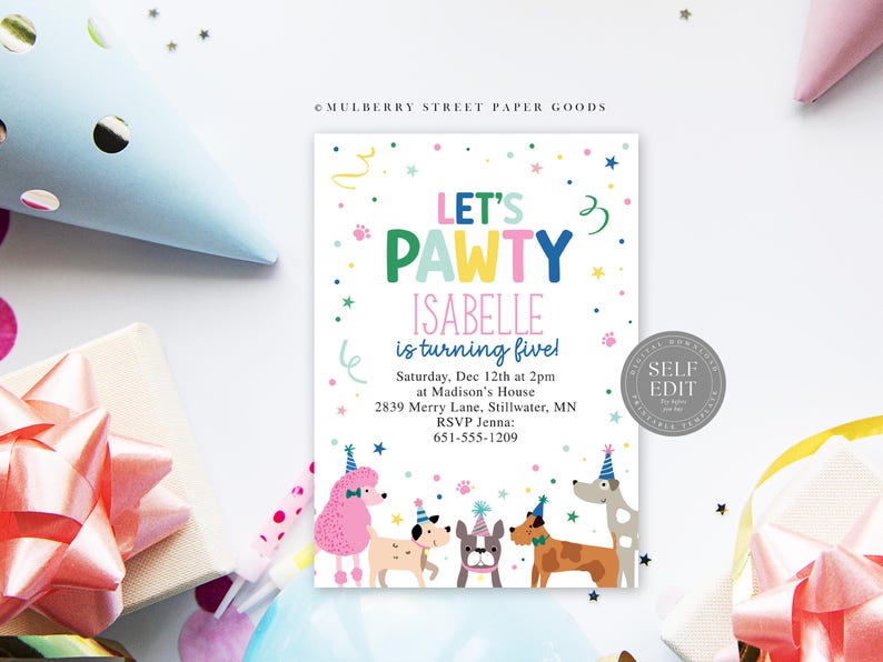 May include: A colorful invitation for a dog-themed birthday party. The invitation reads "Let's Pawty Isabelle is turning five!" with illustrations of dogs wearing party hats. The design includes confetti and paw prints.