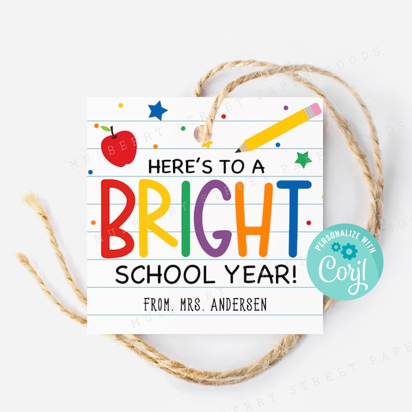 Printable Here's To A Bright School Year Tag, First Day of School Gift Tag, Welcome Back to School Tag, Personalize with Corjl