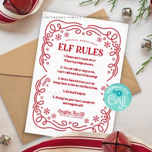 May include: A printable Elf Rules sign with a red border and snowflakes. The sign reads "Elf Rules" and lists five rules for interacting with an elf. The sign is personalised with the name "Cori!"