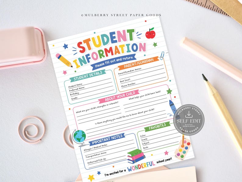 May include: A white student information form with colorful school-themed graphics including a globe, apple, pencil, and books. The document features sections for student details, parent contact, child interests, favorites, and important notes.