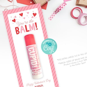 Printable Lip Balm Classroom Valentine&#39;s Day Card, Mega Sized Lip Balm Instant Download Valentine Card, Personalize with Corjl
