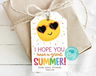 I Hope You Have A Great Summer Printable Gift Tag, Last Day of School Summer Tag, Teacher or Student Gift Tag, Personalize with Corjl