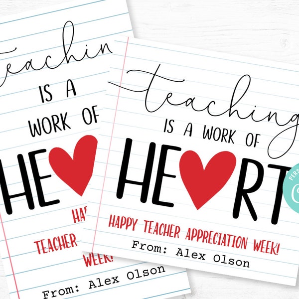 Printable Teaching is a Work of Heart Gift Tag, Instant Download Teacher Square and Vertical Gift Tags, Editable with Corjl