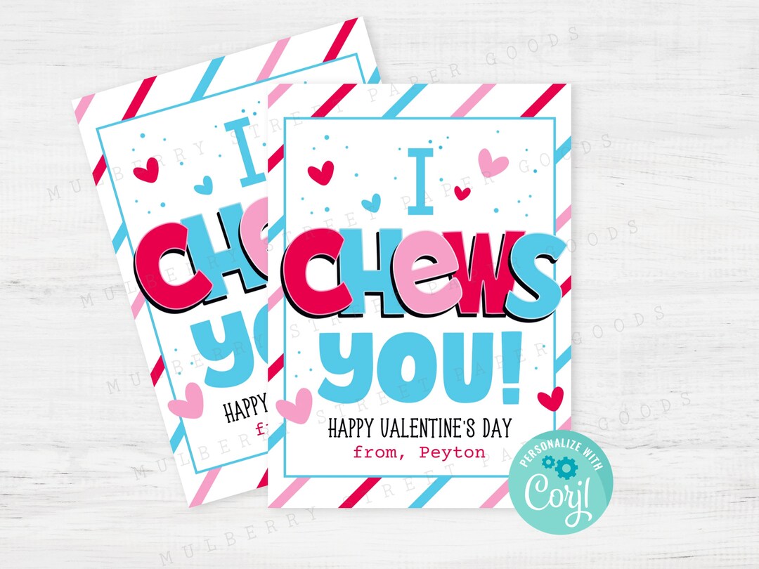 Printable I Chews You Valentine's Day Card, Kids Classroom Gum Granola