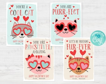 May include: Four printable Valentine's Day cards featuring cute cartoon cats wearing heart-shaped sunglasses. The cards have different messages, including "You're a Cool Cat", "You are Purr-fect", "You are Pawsitively Amazing", and "Let's be Friends Fur-Ever".
