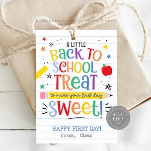 First Day Of School Sweet Treat Tag Welcome Back To School Gift Bag Tag Teacher Cookie Tag 1st Day Classroom Tag Student Gift Canva Corjl