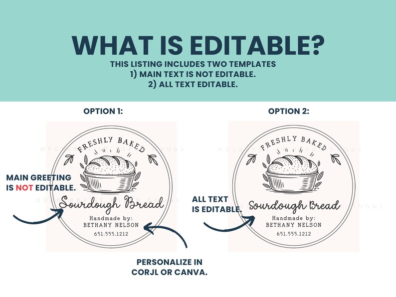 Puede incluir: Imagen que muestra dos plantillas editables para pan de masa madre. Cada dise&ntilde;o incluye un gr&aacute;fico circular con una hogaza de pan, el texto "FRESHLY BAKED" y "Sourdough Bread". El texto "WHAT IS EDITABLE?" est&aacute; en la parte superior.