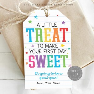 A Little Treat To Make Your First Day Sweet Gift Tag Printable Instant Download First Day Of School Tag Canva Template Digital Download