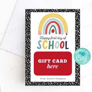 Porta-cartão-presente para professor, feliz primeiro dia de aula para impressão, ideia de presente para professor de volta às aulas, presente de arco-íris escolar editável para professor
