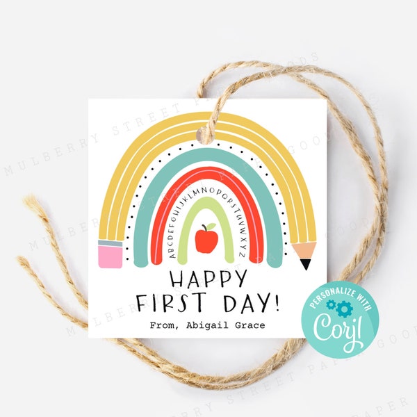 Printable First Day of School Gift Tag, School Supplies Rainbow Tag, Instant Download Happy First Day Gift Tag, Personalize with Corjl