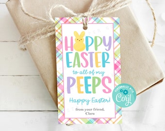 Printable Happy Easter For All of My Peeps Gift Tag, Hoppy Easter Peeps Treat Bag Tag, Personalize with Corjl, Kids Client Teacher Coworker