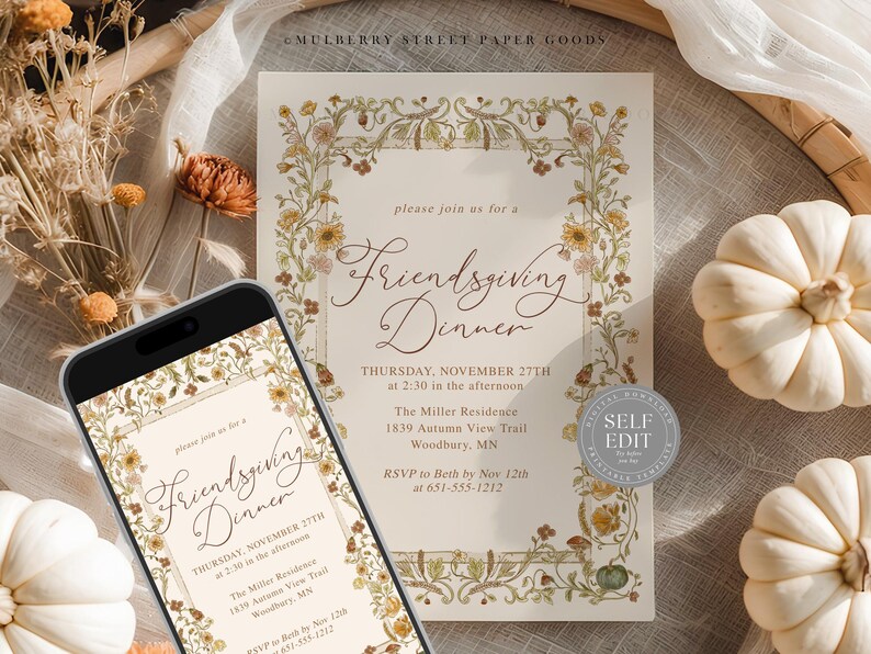 May include: An invitation for a Friendsgiving Dinner, featuring floral border designs and elegant script. The invitation is displayed on a smartphone and a printed card, with pumpkins and dried flowers in the background.