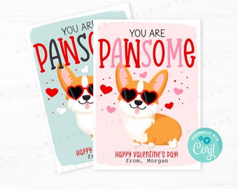 Printable You are Pawsome Corgi Dog Valentine's Day Card Kids School Classroom Puppy Valentine Gift Tag Edit with Corjl Instant Download