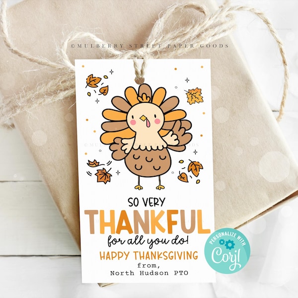 Editable Thanksgiving Gift Tag Printable So Very Thankful For All You Do Teacher Coworker Staff Appreciation Thanksgiving Instant Download