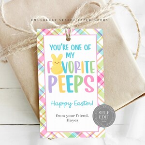 Printable Easter Gift Tag You&#39;re One Of My Favorite Peeps Gift Tag Personalized Easter Treat Tag Class Gift For Kids Teacher Gift Corjl