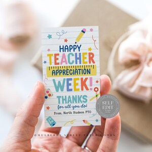 May include: A colorful printable card with the text "Happy Teacher Appreciation Week! Thanks for all you do!" and "From. North Hudson PTO". The card has a self-edit label.