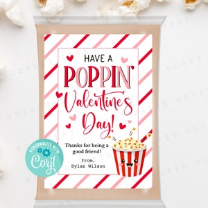 Printable Have a Poppin Valentine&#39;s Day Card Kids Classroom Popcorn Valentine Exchange Personalize with Corjl 3.5 x 5 inch Popcorn Card