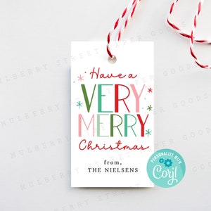 Have a Very Merry Christmas Geschenkanhänger, moderne helle Weihnachtsgrüße Gastgeschenk Anhänger, Lehrer, Schüler, Personal, Klient, Nachbar Geschenkanhänger