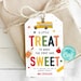 Printable A Little Treat To Make The First Day Sweet Tag, Back to School Gift Tag, Editable First Day of School Treat Bag Tag