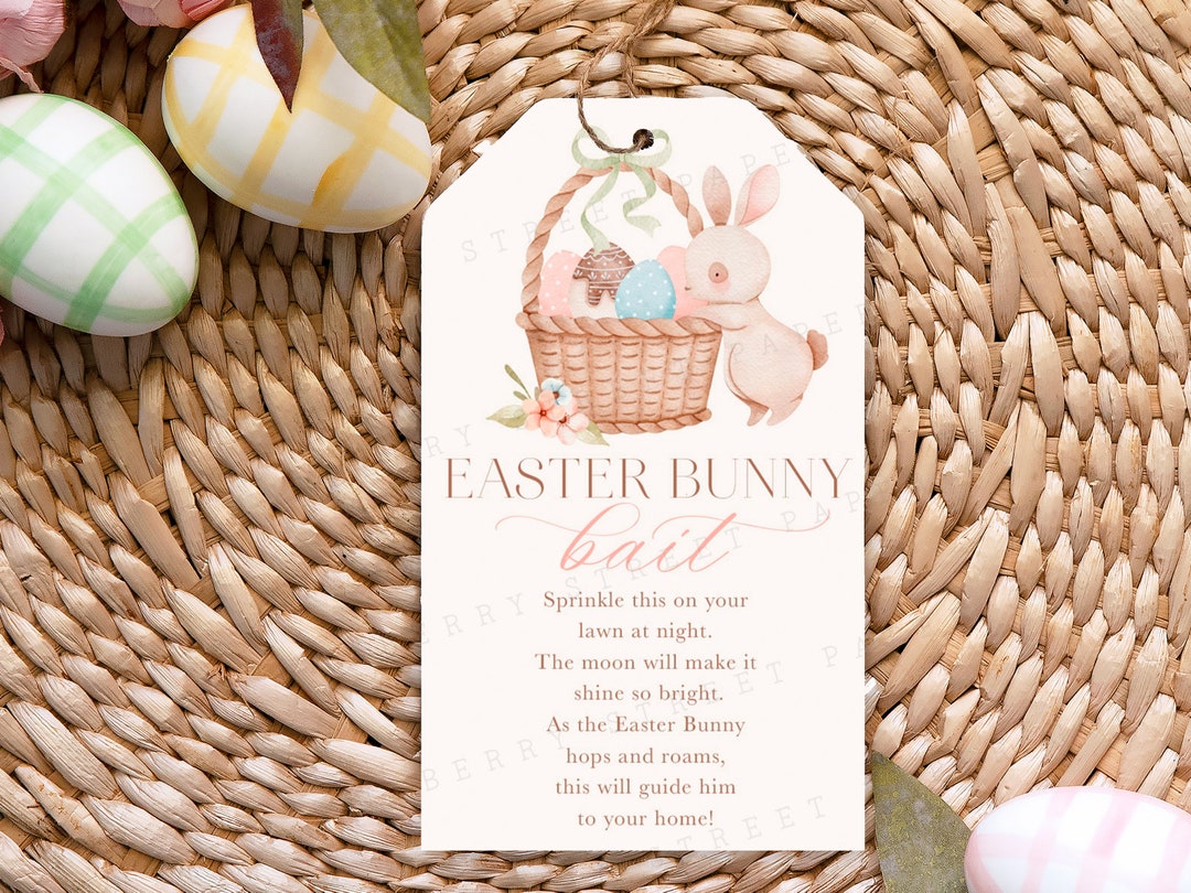 Printable Easter Bunny Bait Tag Instant Download Easter Bunny