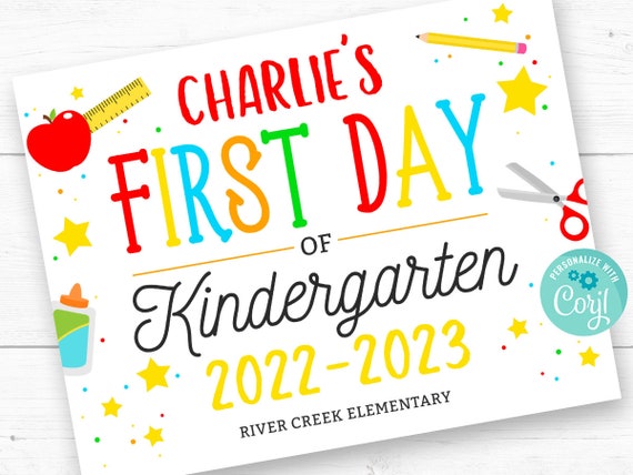 Printable First Day of School Sign, Editable Back to School Printable, Personalized First Day of School Printable 8.5x11 sign, Corjl