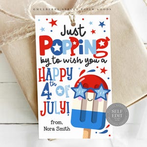 4.Juli Geschenkanhänger Canva Vorlage Popping By , um Ihnen einen glücklichen 4. Juli Geschenkanhänger druckbare 4. Juli Leckerli Tag Digitaler Download wünschen