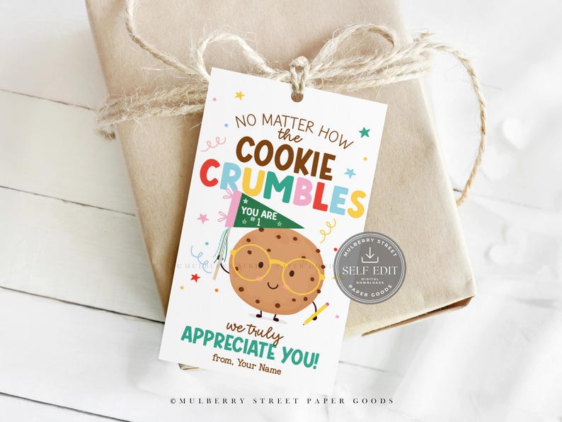 Cookie Teacher Appreciation Gift Tag Canva Template, Printable No ...