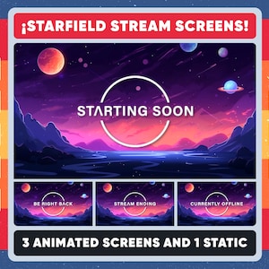 STARFIELD Space Stream Screens, Animated Starting Soon, Be Right Back, Ending and Offline