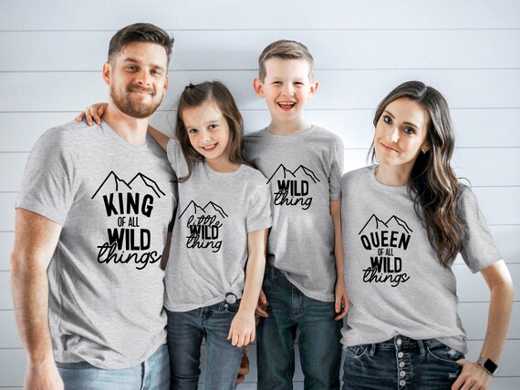 Queen off All Wild Things Shirt King 