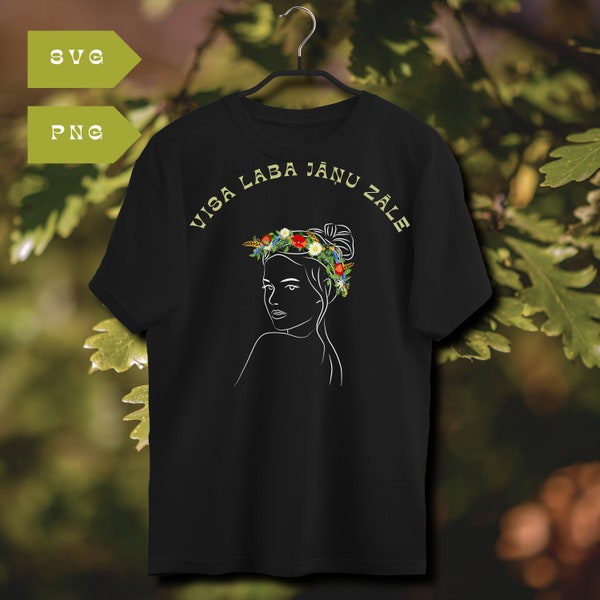 Līgo, Jāņi T-shirt, Visa laba Jāņu zāle, digital design