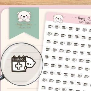 May include: A sheet of planner stickers featuring a black and white illustration of a calendar with a plus sign and a bear peeking out from behind it. The stickers are arranged in a grid pattern on a white background. The text "busy bear collection" is printed in black at the top of the sheet.