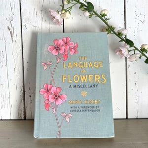 Die Sprache der Blumen von Mandy Kirkby – Florales Nachschlagewerk – viktorianische Blumenbedeutungen Geschenk