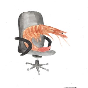 May include: Watercolor illustration of a large shrimp sitting in a gray office chair. The shrimp is orange and red, with long antennae. The chair is gray and black, with a five-star base. The artist's signature "LYN" is in the bottom right corner.