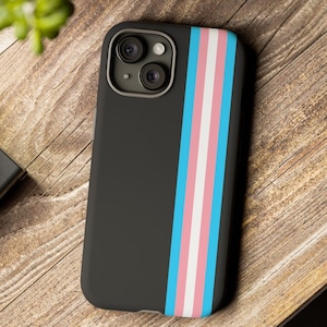 Transgender Phone Case; Trans Pride Flag Iphone Samsung Galaxy Google Pixel TOUGH Case, Gift For Trans MTF FTM Daughter Son Sister Brother