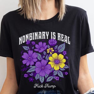 T-shirt anti-atout non binaire, T-shirt Enby Pride Wildflowers, T-shirt Non Binary is Real, Pas mon président, Protest Support Kid non cisgenre
