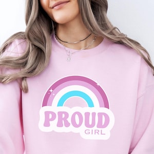 Proud Girl Femboy Sweatshirt, Cute Pastel Sissy Boy Sweater, Kawaii Pink Femboi Shirt, Pink And Blue Girly Gift For Feminine MTF Transgender