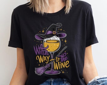 Funny Witch Wine Tshirt Halloween Tee Womens Wine Lover Gift Funny Witch Wine Tshirt Halloween Tee Womens Wine Lover Gift