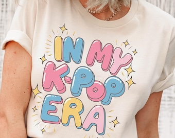 In My Kpop Era Shirt, Retro Korean Music Lover Tshirt, K Pop Merch For Her, Korean Fashion, Kpop Culture Clothing, Gift For Daughter Sister