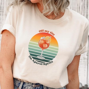Aperol Spritz Shirt, Off My Titz On Aperol Spritz T-Shirt, Funny Day Drinking Drunk Tshirt, Retro Cocktail Lover Meme Tee, Y2K Gag Gift
