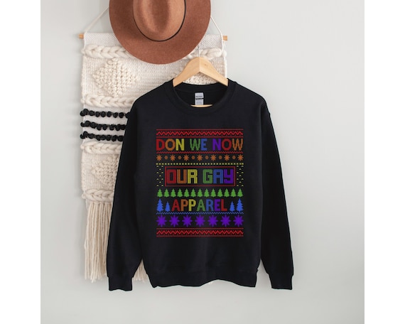 Don We Now Our Gay Apparel Gay Pride Christmas Sweatshirt - Etsy