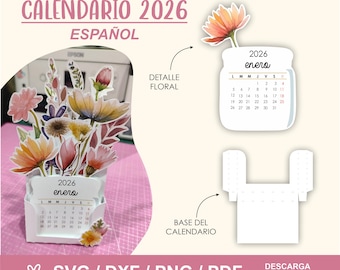 2026 FLORAL CALENDAR Spanish desktop, DXF, SVG, PNG, PDF, cut and assembled