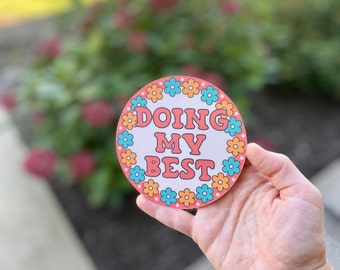 Doing My Best Car Magnet | Car Magnet, Car Accessory, Bumper Sticker