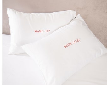 Wake Up - Quizás más tarde juego blanco de 2 fundas de almohada, fundas de almohada bordadas, idea de regalo del Día de la Madre, día de la madre