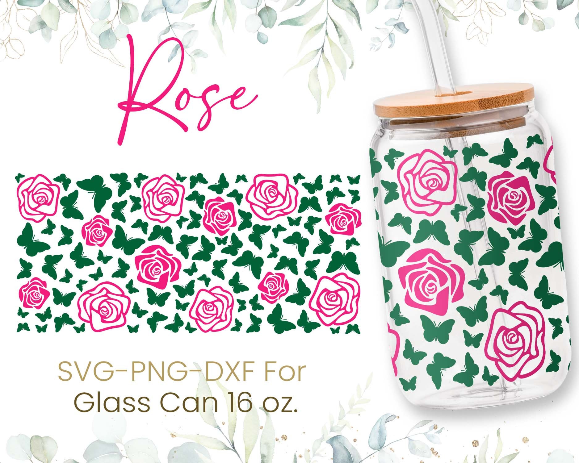 16oz Rose Butterfly Libbey Glass Can Svg, Glass Can Full Wrap Svg ...