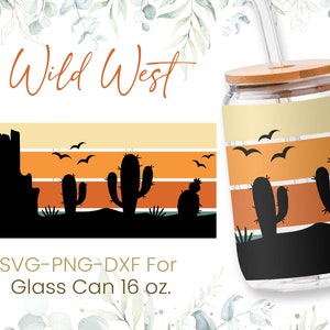 16oz Desert Libbey Glass Can Svg, Western Glass Can Wrap Svg,Cactus Svg,Coffee Glass Can Svg,Boho Cutfile,Svg Dxf Png Files,Digital Download